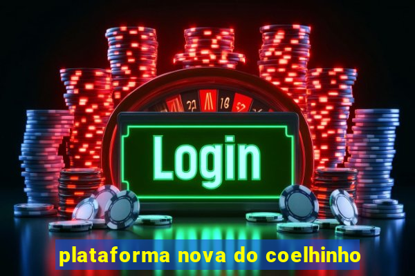 plataforma nova do coelhinho